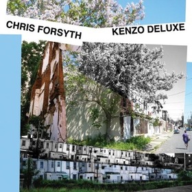 FORSYTH, CHRIS - KENZO DELUXE