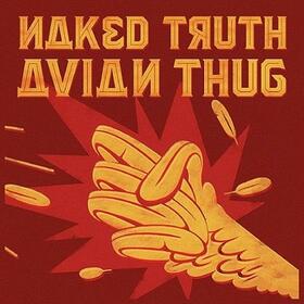 NAKED TRUTH - AVIAN THUG