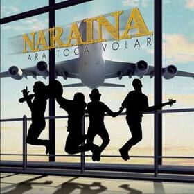 NARAINA - ARA TOCA VOLAR