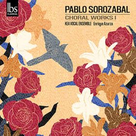 PABLO SOROZABAL - KEA VOCAL ENSEMBLE