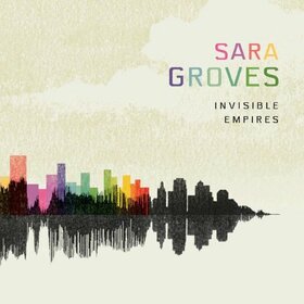 GROVES, SARA - INVISIBLE EMPIRES