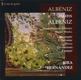 ALBENIZ, ISAAC - UNDERKNOWN ALBENIZ..