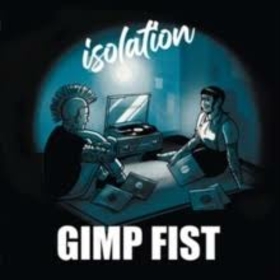 GIMP FIST - ISOLATION (COLOR)