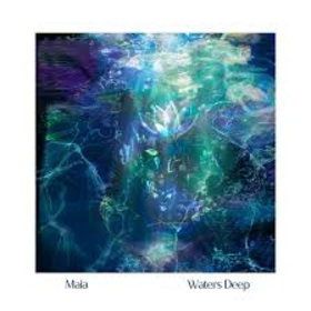 MAIA - WATERS DEEP -HQ-