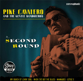 CAVALERO, PIKE - SECOND ROUND