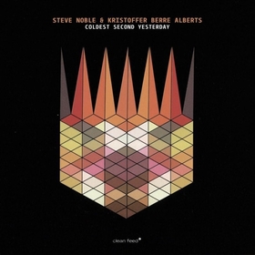 NOBLE, STEVE - COLDEST SECOND YESTERDAYS