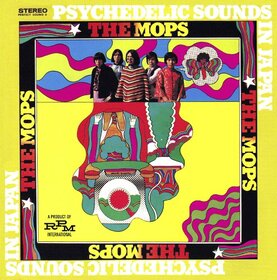 MOPS - PSYCHEDELIC SOUNDS IN JAPAN