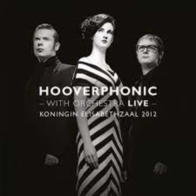 HOOVERPHONIC - WITH ORCHESTRA LIVE -HQ-