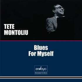 MONTOLIU, TETE - BLUES FOR MYSELF