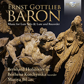 HOFSTOTTER, BERNHARD - BARON: MUSIC FOR LUTE SOLO & LUTE AND RE