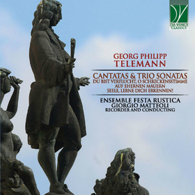 ENSEMBLE FESTA RUSTICA - TELEMANN CANTATAS AND TRIO SONATAS
