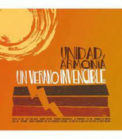 UNIDAD Y ARMONIA - UN VERANO INVENCIBLE -HQ-