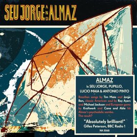 JORGE, SEU - SEU JORGE & ALMAZ 