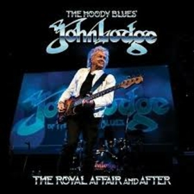 LODGE, JOHN - ROYAL AFFAIR AND AFTER -LTD-