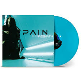 PAIN - REBIRTH -LTD BLUE-