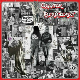ROYAL TRUX - QUANTUM ENTANGLEMENT -LTD-