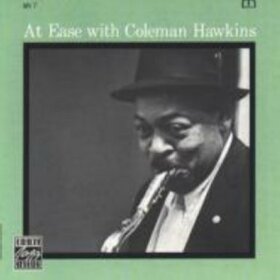 HAWKINS, COLEMAN - AT EASE
