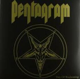 PENTAGRAM - DAY OF RECKONING -HQ-