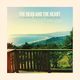 HEAD AND THE HEART - STINSON BEACH SESSIONS