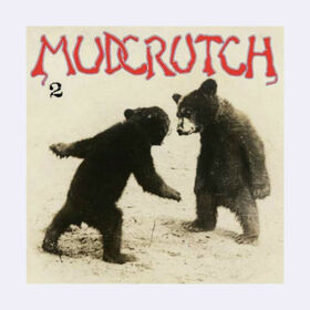 MUDCRUTCH - 2
