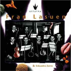 LASUEN, FRAN - LIVE GAUZAK