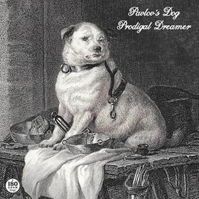 PAVLOVS DOG - PRODIGAL DREAMER (180G BLACK VINYL)