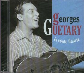 GUETARY, GEORGES - LA ROUTE FLEURIE