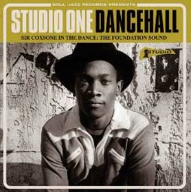 VARIOS ARTISTAS - STUDIO ONE DANCEHALL - SIR COXSONE IN THE DANCE