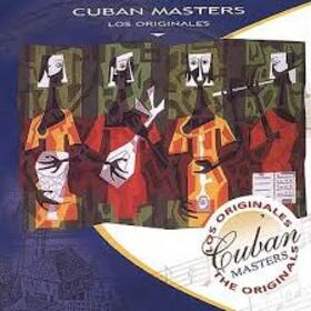 CUBAN MASTERS - LOS ORIGINALES