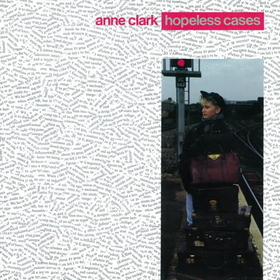 CLARK, ANNE - HOPELESS CASES -LTD-