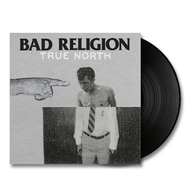 BAD RELIGION - TRUE NORTH + CD