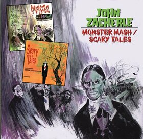 ZACHERLE, JOHN - MONSTER MASH / SCARY TALES