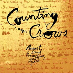 COUNTING CROWS - AUGUST & EVERYTHING AFTER