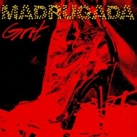 MADRUGADA - GRIT