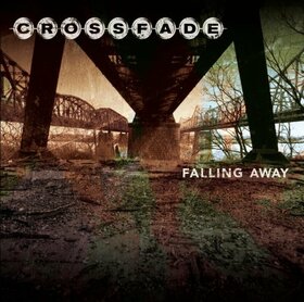 CROSSFADE - FALLING AWAY