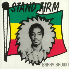 BROWN, BARRY - STAND FIRM -HQ-