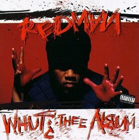 REDMAN - WHUT? THEE ALBUM