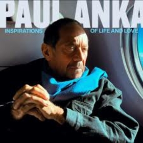 ANKA, PAUL - INSPIRATIONS OF LIFE AND LOVE
