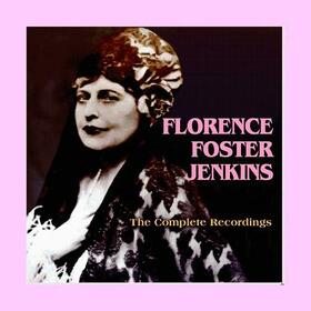 JENKINS, FLORENCE FOSTER - COMPLETE RECORDINGS