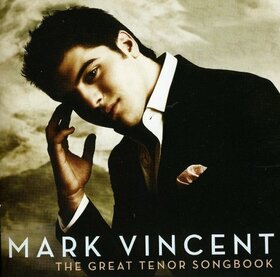 VINCENT, MARK - GREAT TENOR SONGBOOK