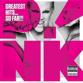 PINK - GREATEST HITS...SO FAR