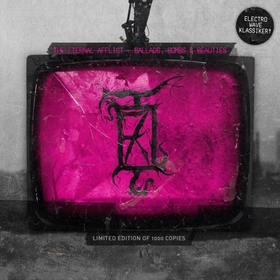 ETERNAL AFFLICT - BALLADS, BOMBS & BEAUTIES