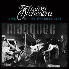 FUSION ORCHESTRA - LIVE AT THE MARQUEE