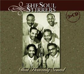 SOUL STIRRERS - THAT HEAVENLY SOUND