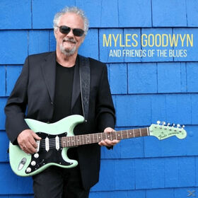 GOODWIN, MYLES - MYLES & FRIENDS OF THE BL