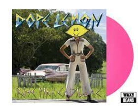 DOPE LEMON - ROSE PINK CADILLAC -LTD-