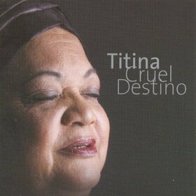 TITINA - CRUEL DESTINO