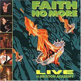 FAITH NO MORE - LIVE AT BRIXTON ACADEMY