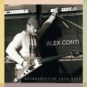 CONTI, ALEX - RETROSPECTIVE 1974-2010