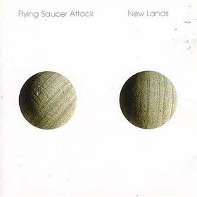 FLYING SAUCER ATTACK - NEW LANDS